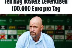 💸日入10万欧!滕哈赫下课解约金500万欧,两个月工资近100万欧